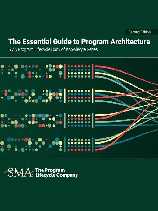 Title details for The Essential Guide to Program Architecture by SMA Inc. - Available